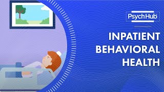 Inpatient Behavioral Health [upl. by Hube]