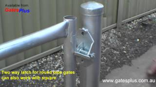 Gate Latch 2 way for round pipe and square [upl. by Ymerrej999]