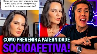 Como Se Prevenir Da Paternidade Socioafetiva E Pensão Socioafetiva [upl. by Biddy]